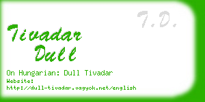 tivadar dull business card